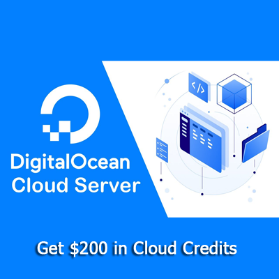 Digital Ocean - Get $200 cloud credit sign up bonus